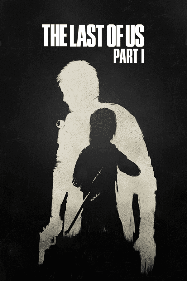 The Last of Us Part I