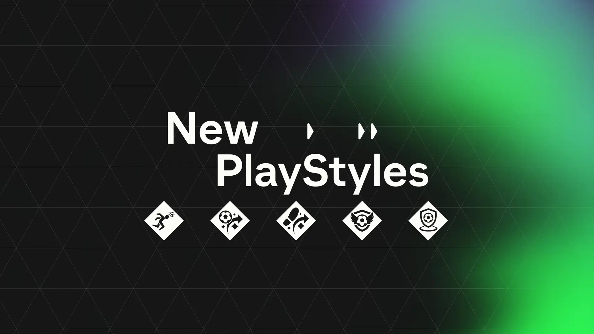 EA FC 26 All PlayStyles Explained: New and Removed