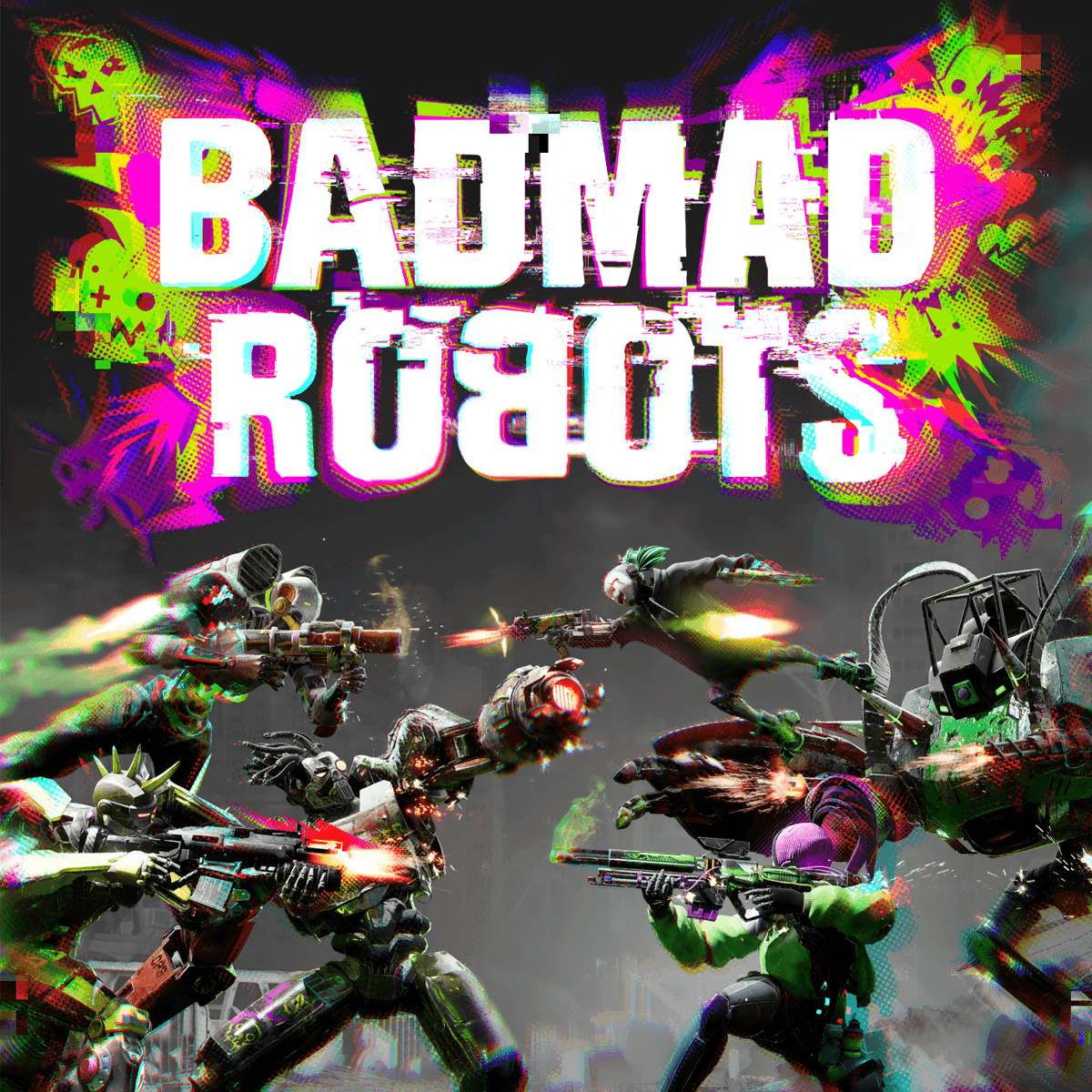 BADMAD ROBOTS