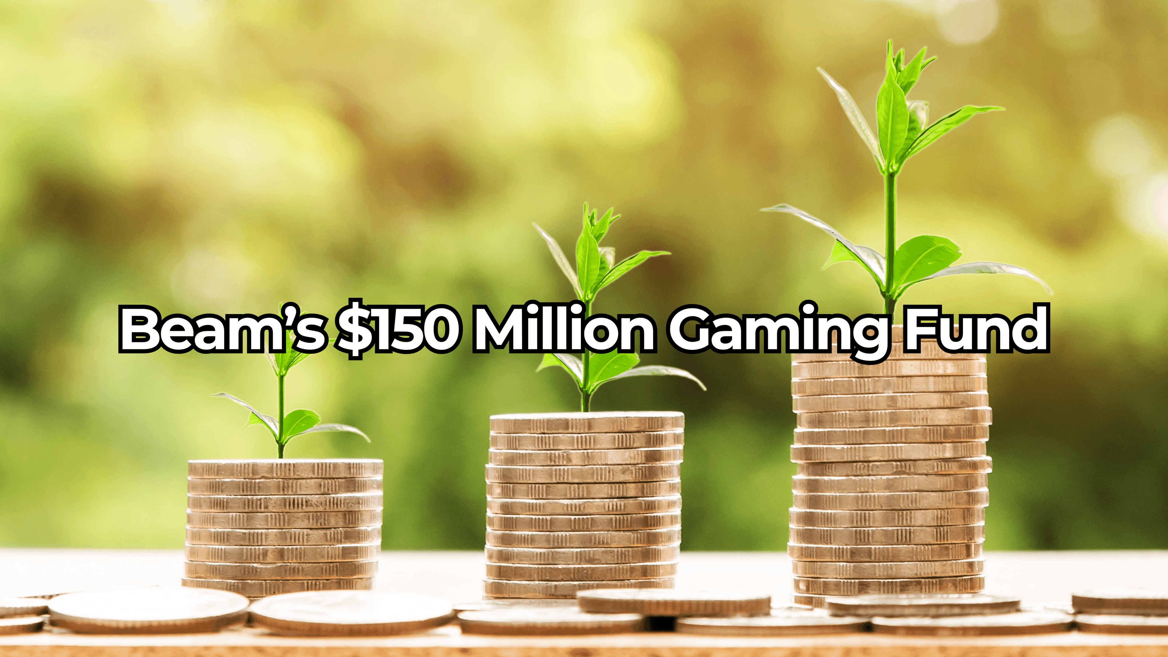 Beam Ventures Launches $150 Million Gaming Fund