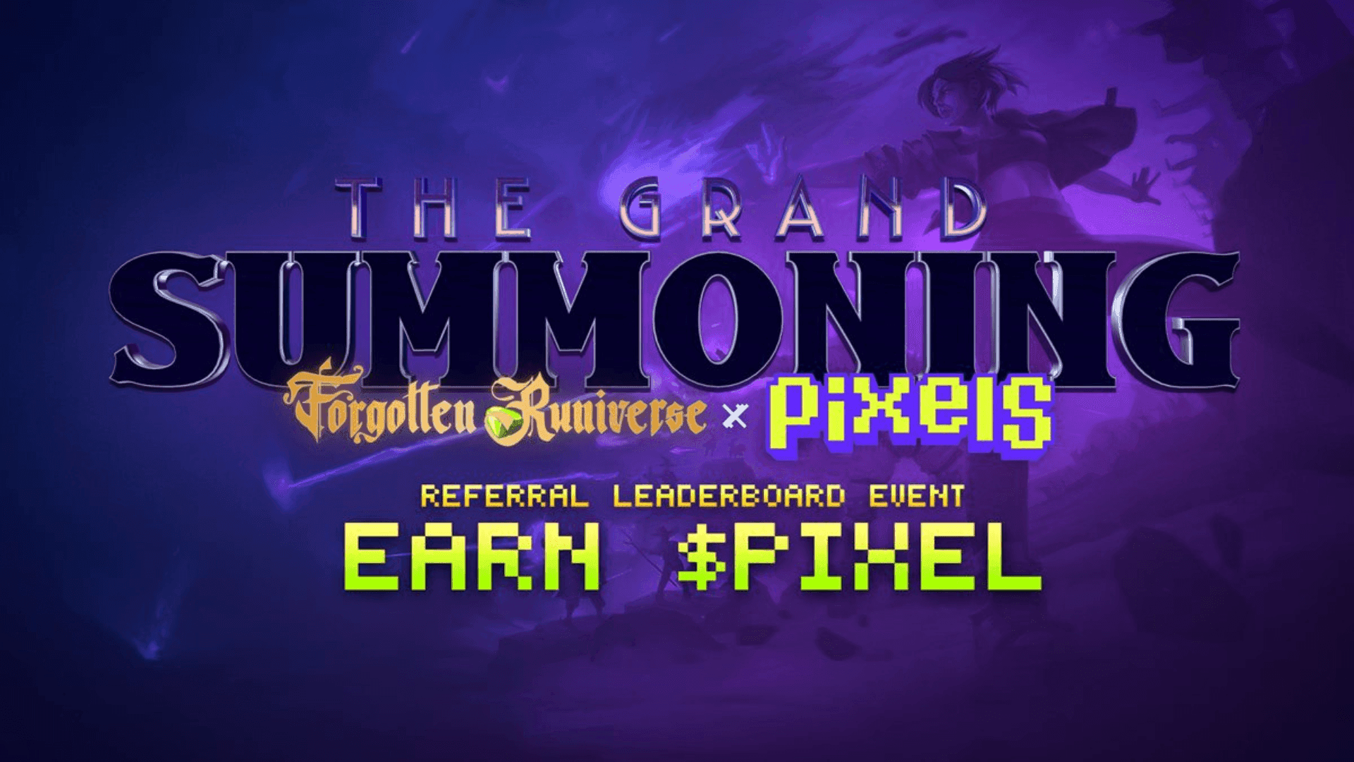 Earn $PIXEL in the Grand Summoning Event
