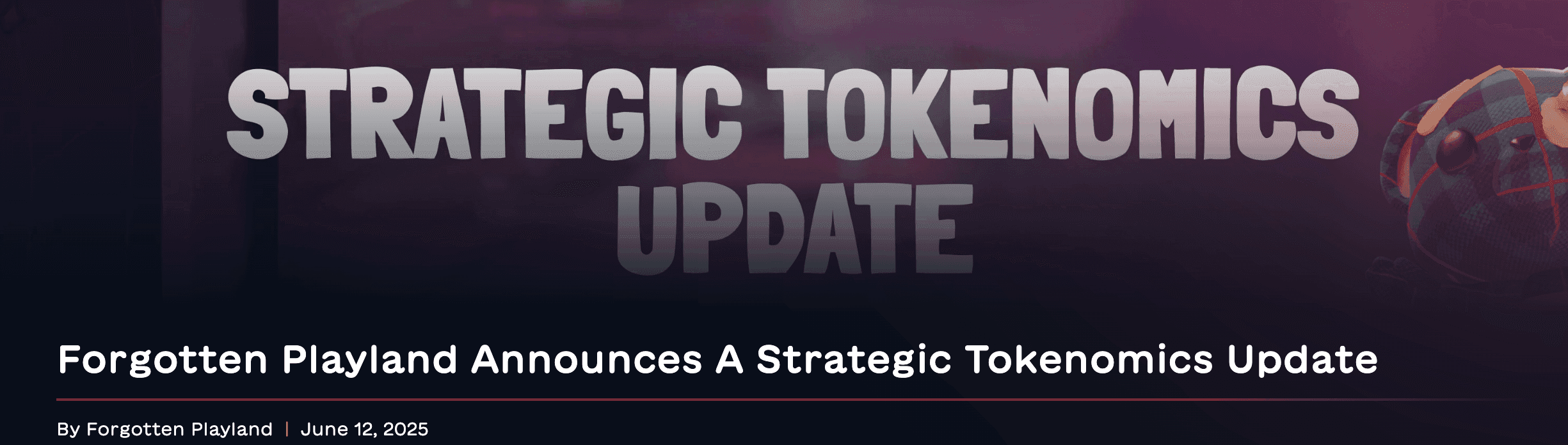 Forgotten Playland Changes Tokenomics