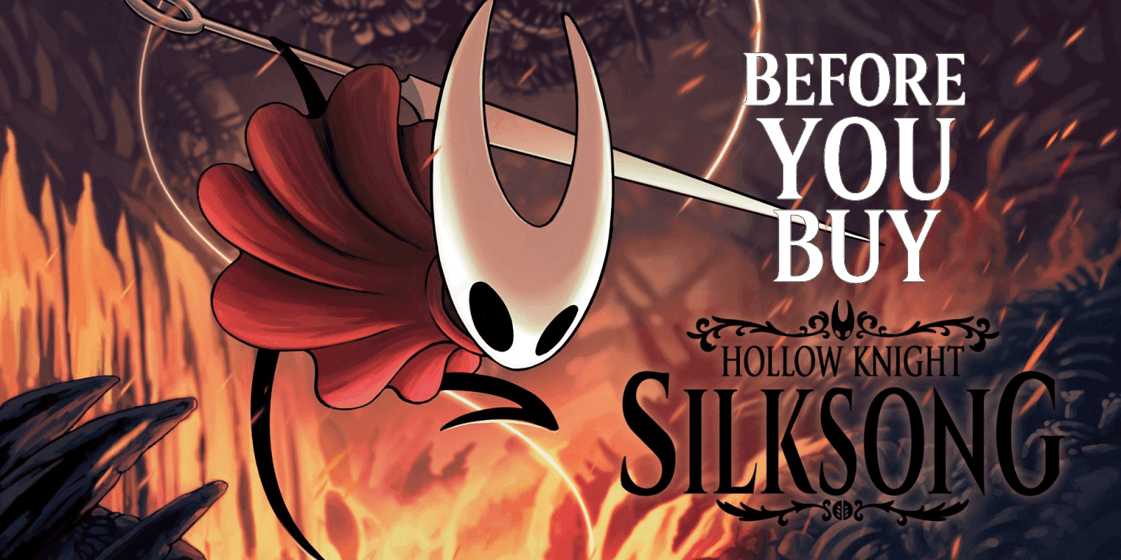 Hollow Knight: Silksong Guide: Before you Buy