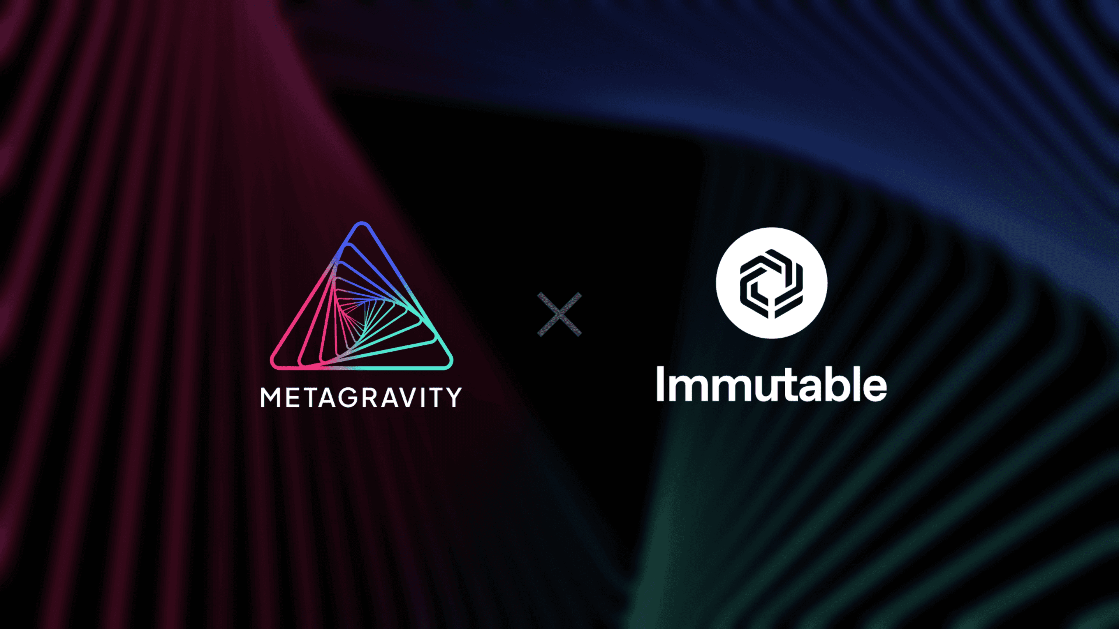 Immutable and MetaGravity Join Forces