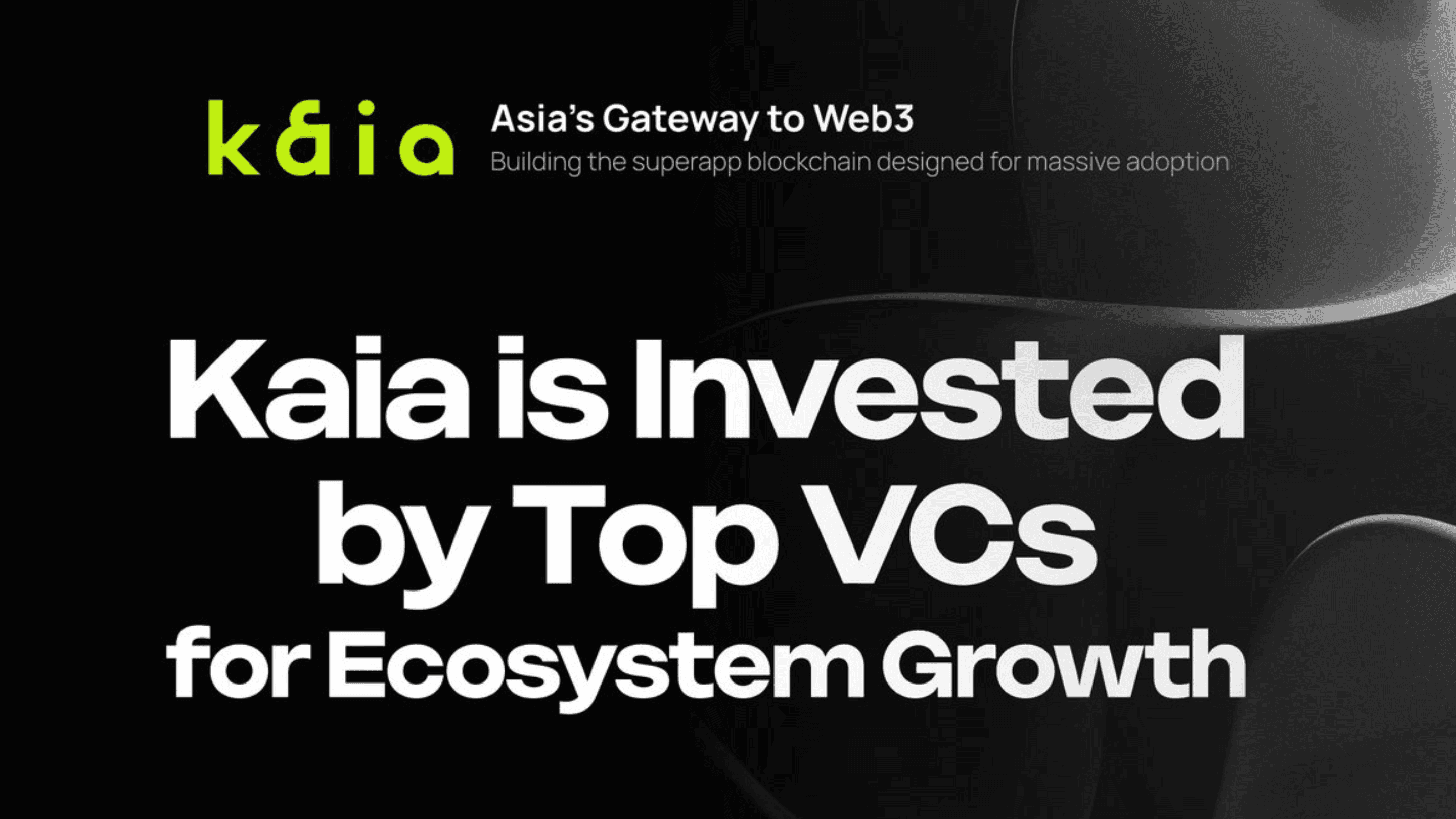 Kaia Receives Funding From Top Crypto VCs