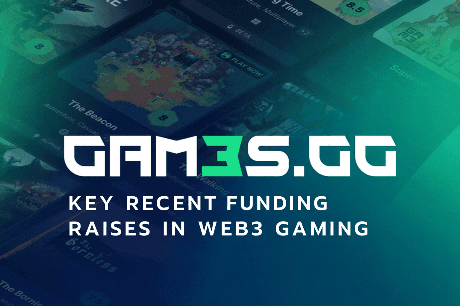 Key Recent Funding Raises in Web3 Gaming.png
