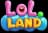 LOL Land