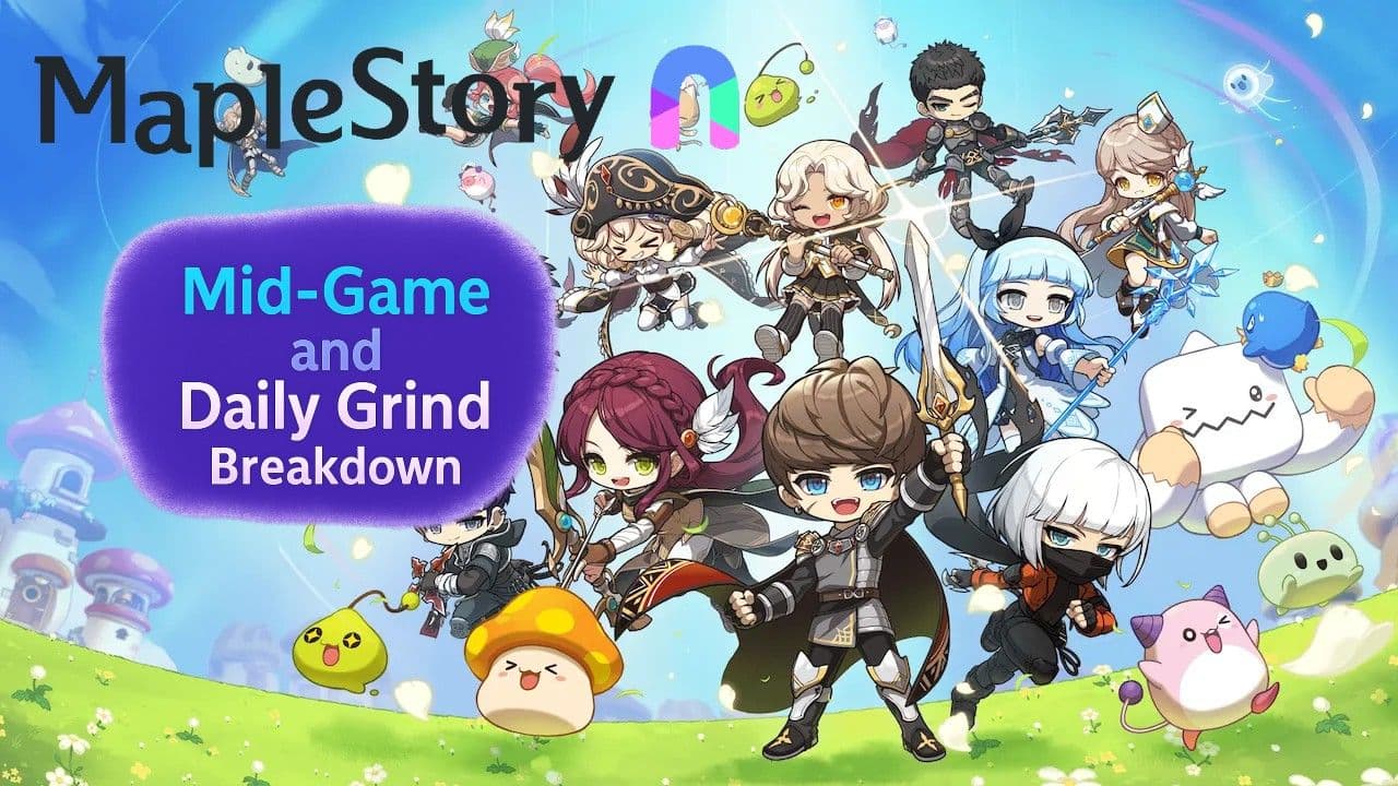 MapleStory N Guide: Mid-Game and Daily Grind Breakdown
