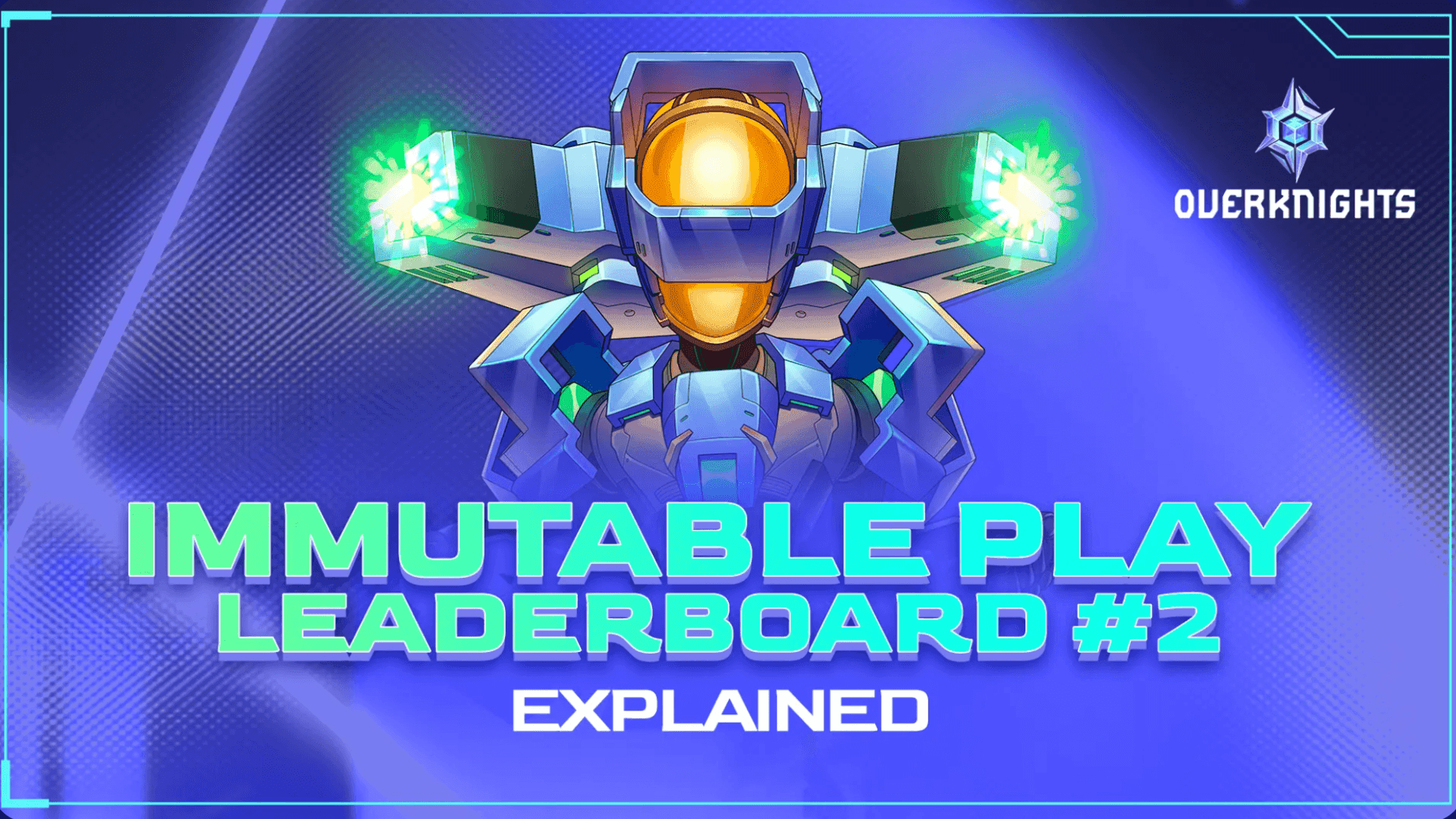 OverKnights Leaderboard 2 Now Live