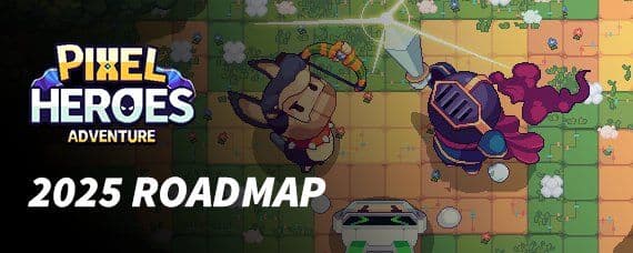 Pixel Heroes Adventure 2025 Roadmap