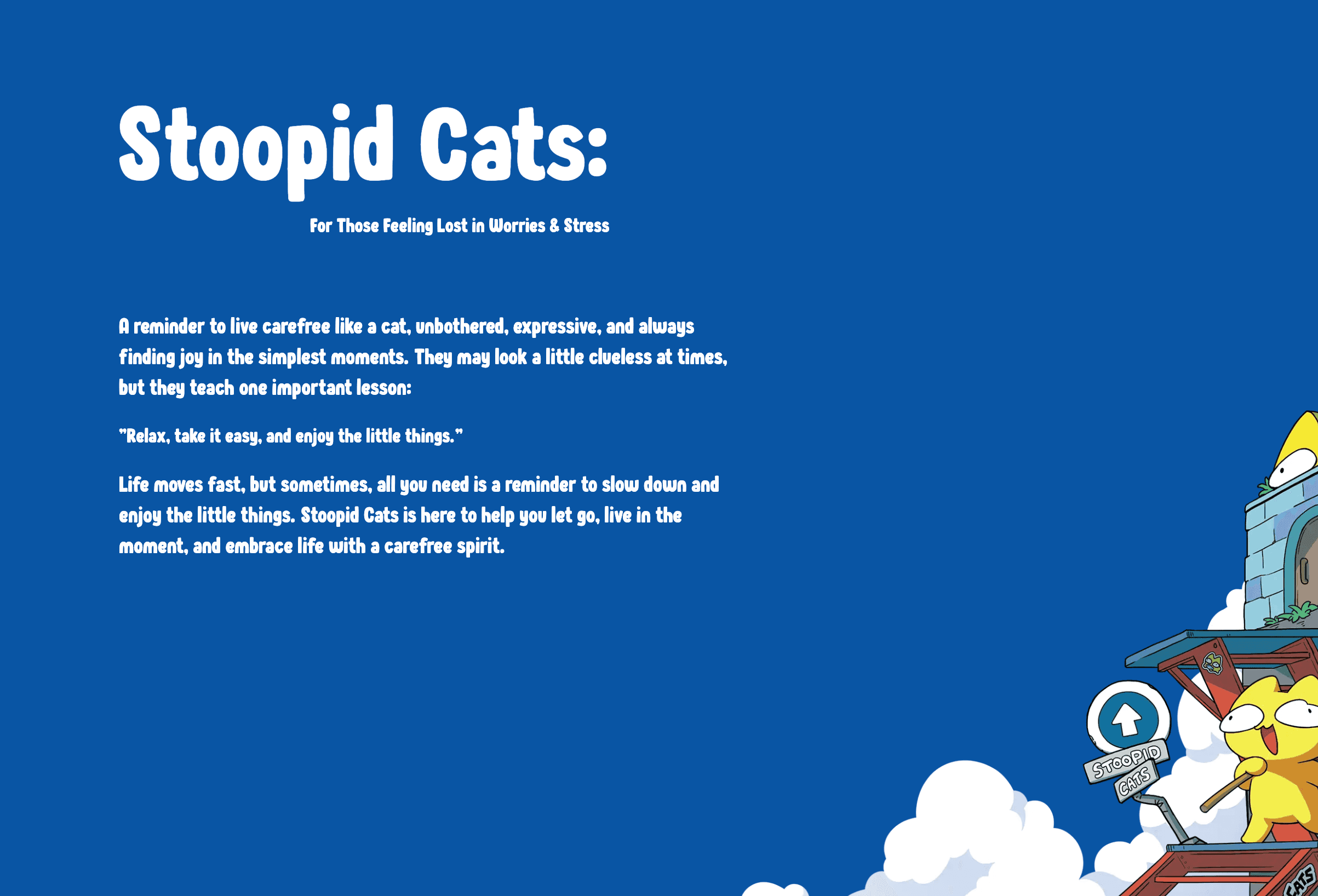 Stoopid Cats