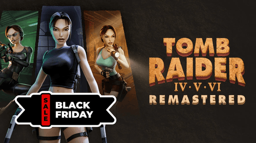 Black Friday Sale on Tomb Raider Remasters image