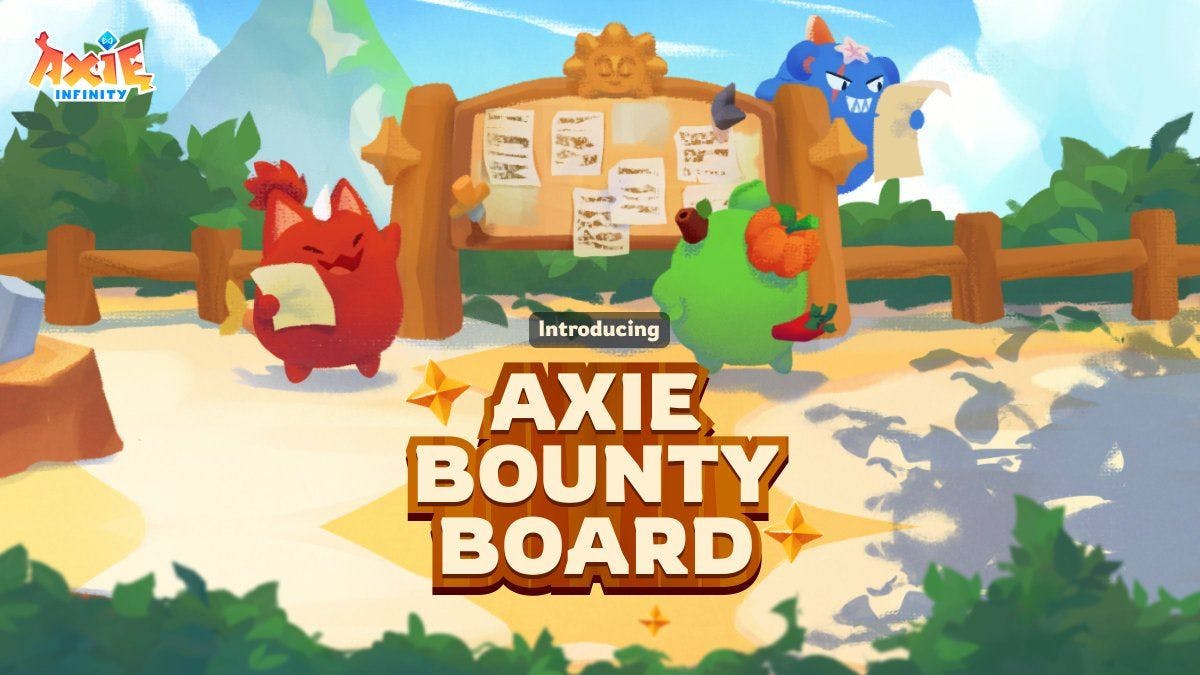 Axie Infinity Introduces Axie Bounty Aid