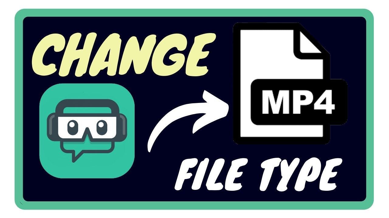 Change to MP4