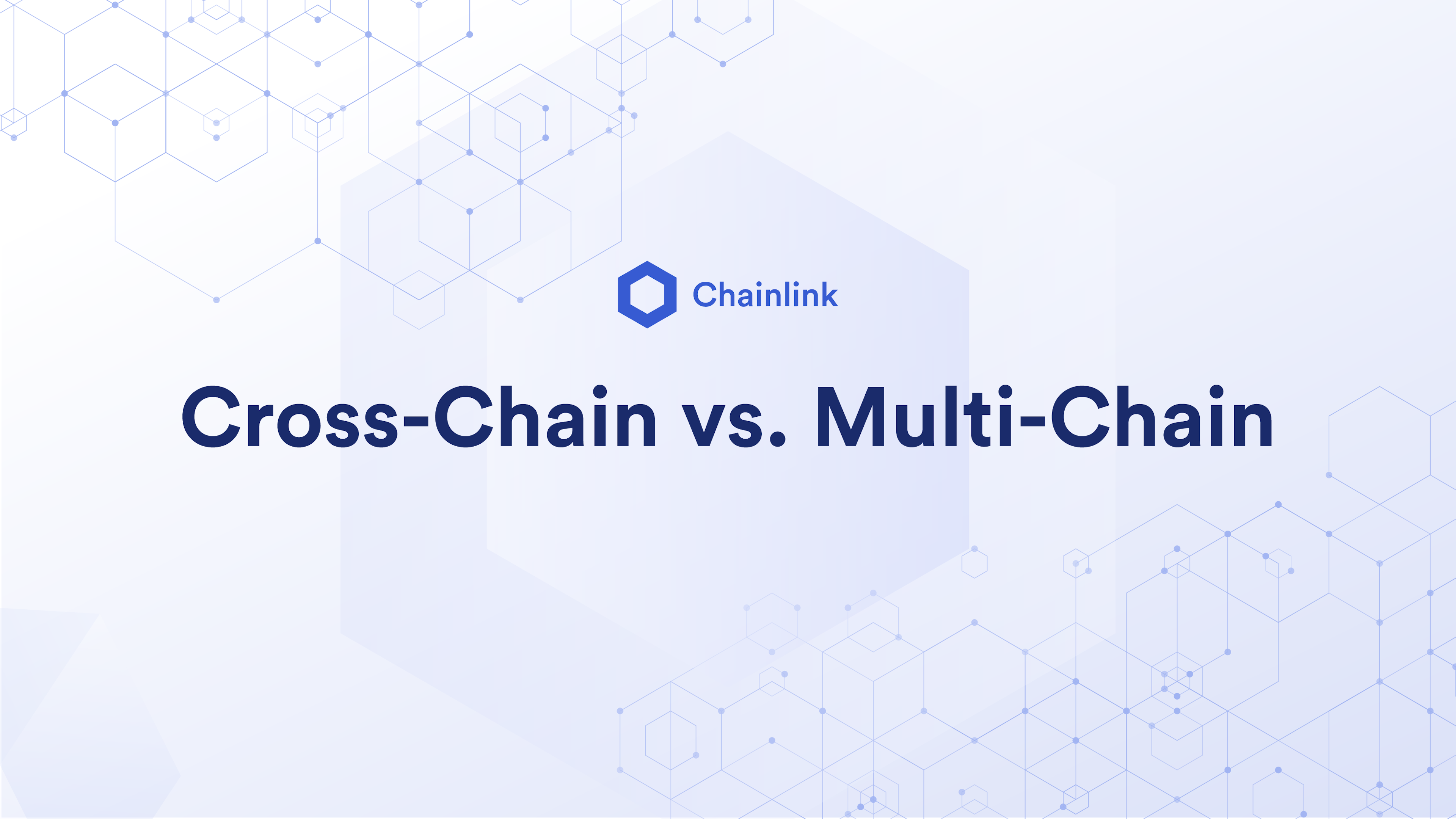 Cross-chain vs Multi-chain