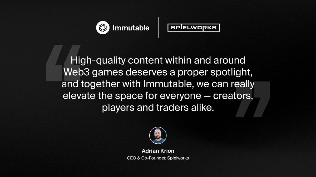 Immutable and Spielworks to Expand Web3 Gaming Rewards