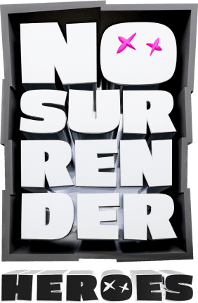 No Surrender Heroes