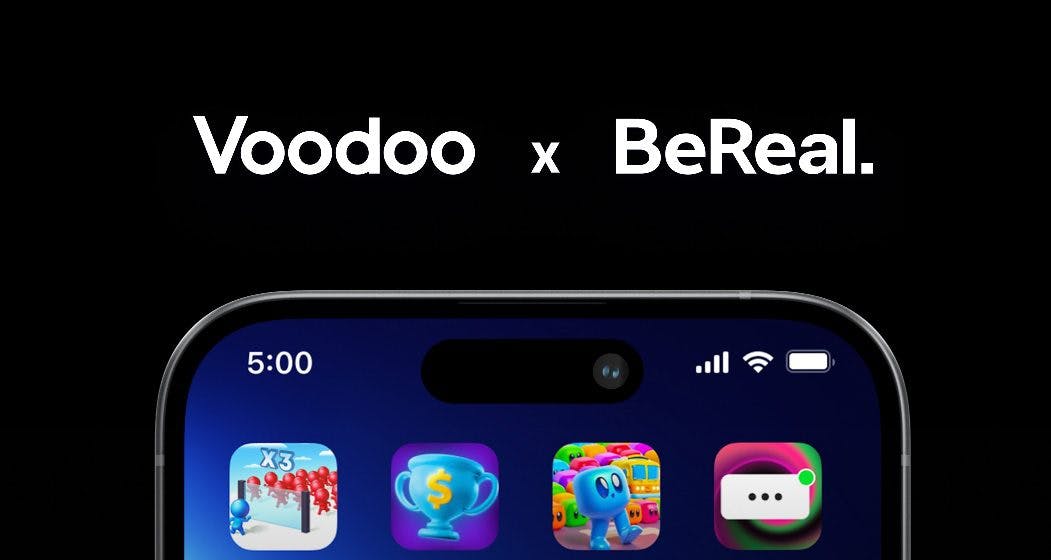 Voodoo Acquires Social Media Platform BeReal for €500M