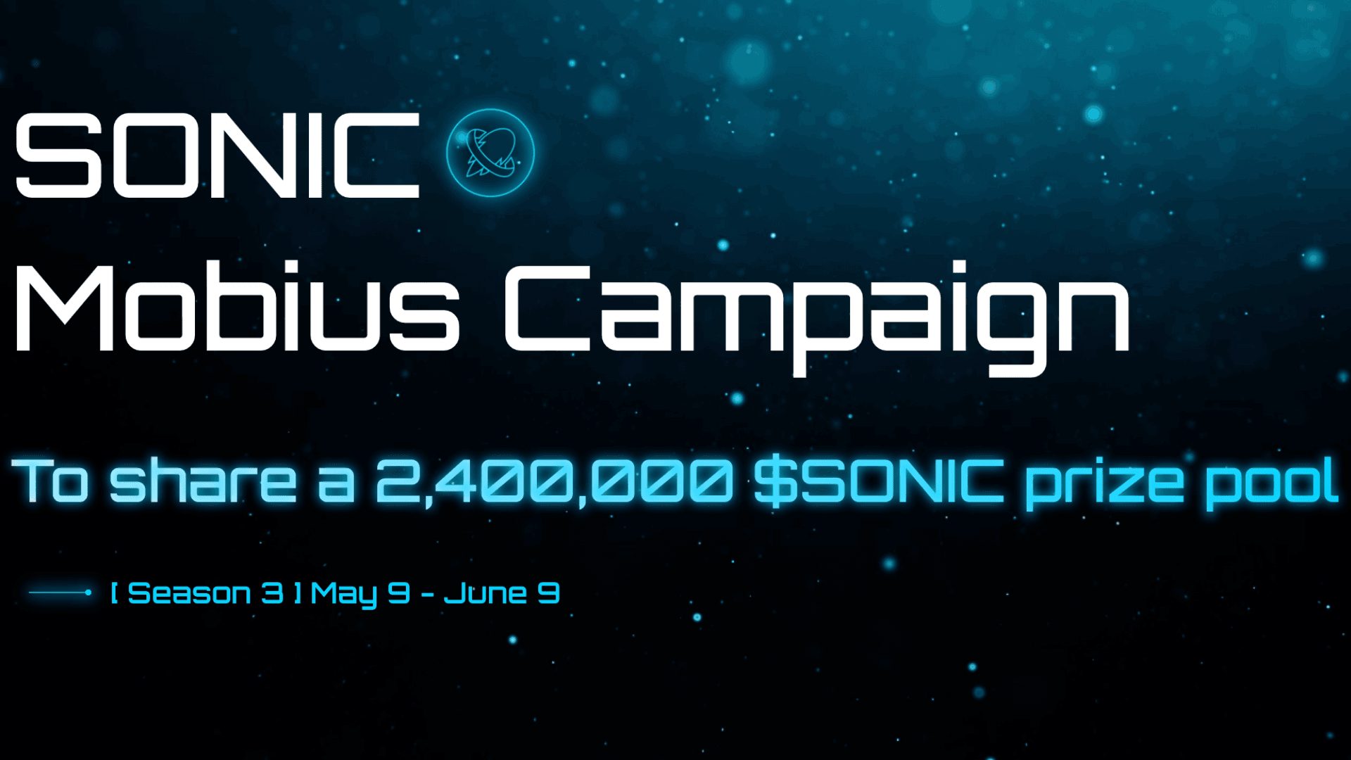 New Event Offers 2.4 Million $SONIC Prize Pool