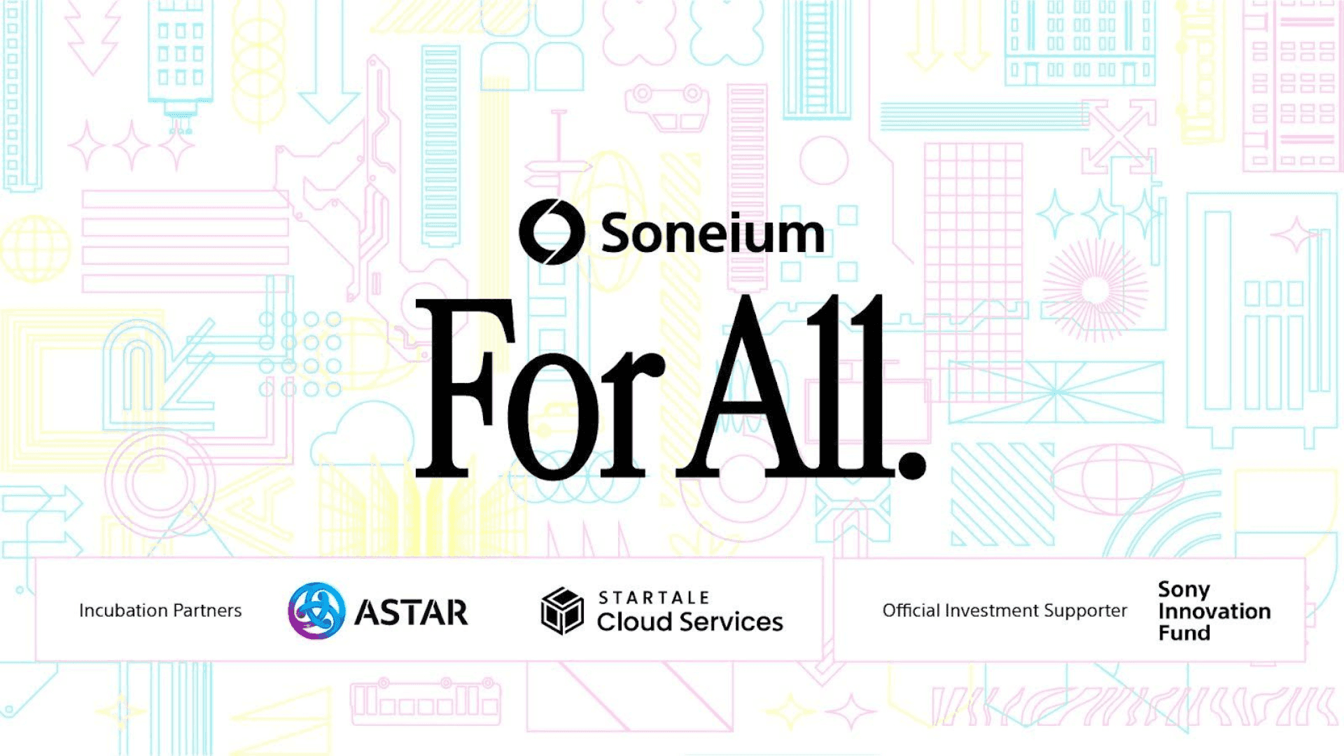 Soneium Announces Web3 Incubator Program