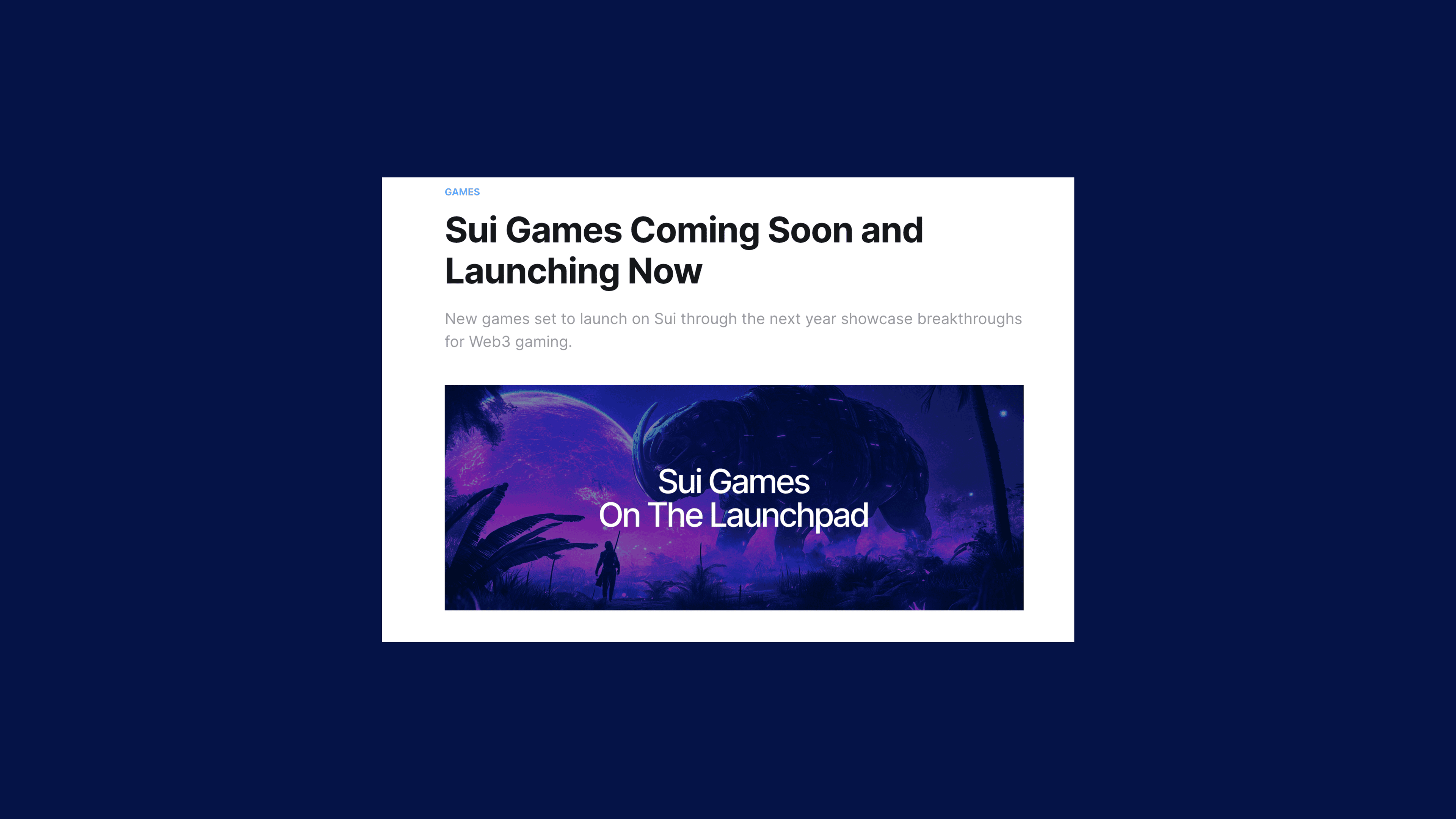 Sui Blockchain Reveals Extensive List of New Games