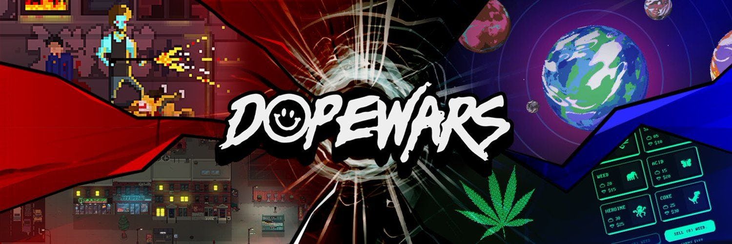 Dope Wars banner (1).jpg