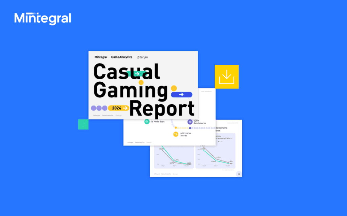Mintegral 2024 Casual Gaming Report: Key Insights for Mobile Game Advertising