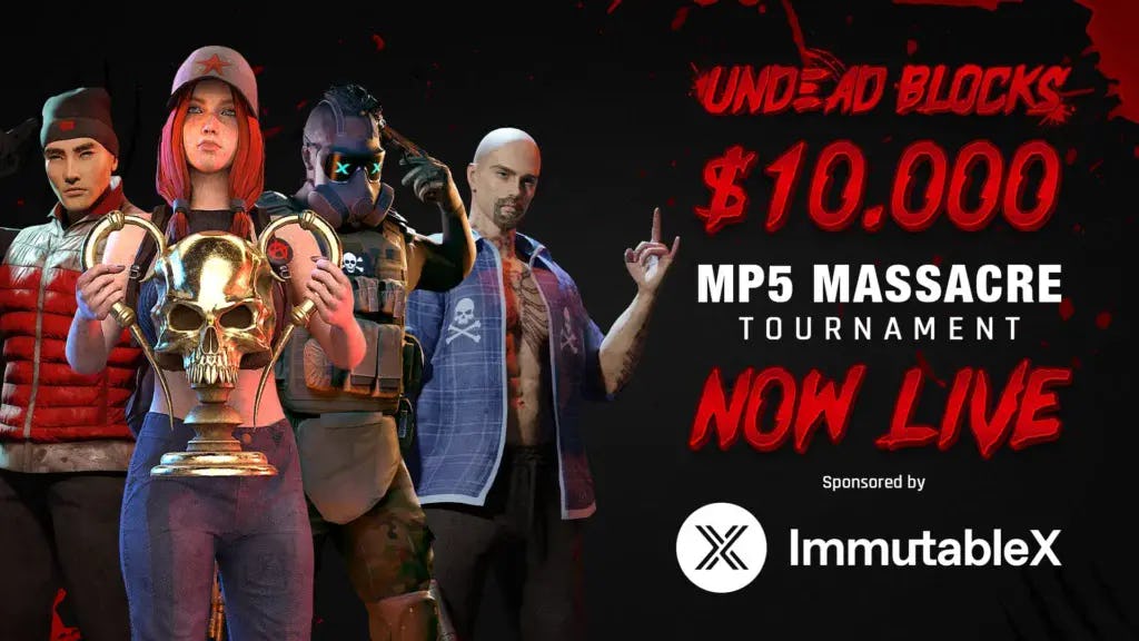 Undead Blocks x Immutable X Kicks off $10K MP5 Massacre Tournament