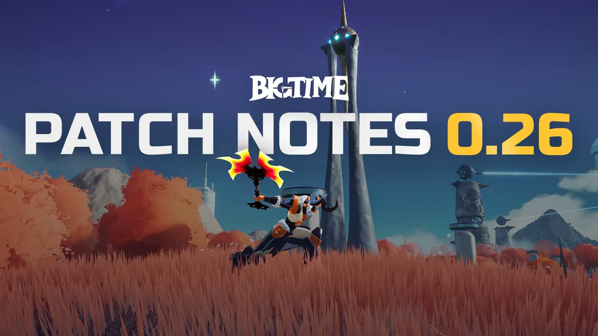 Big Time Update 0.26 Introduces New Classes, New Map, and New Abilities