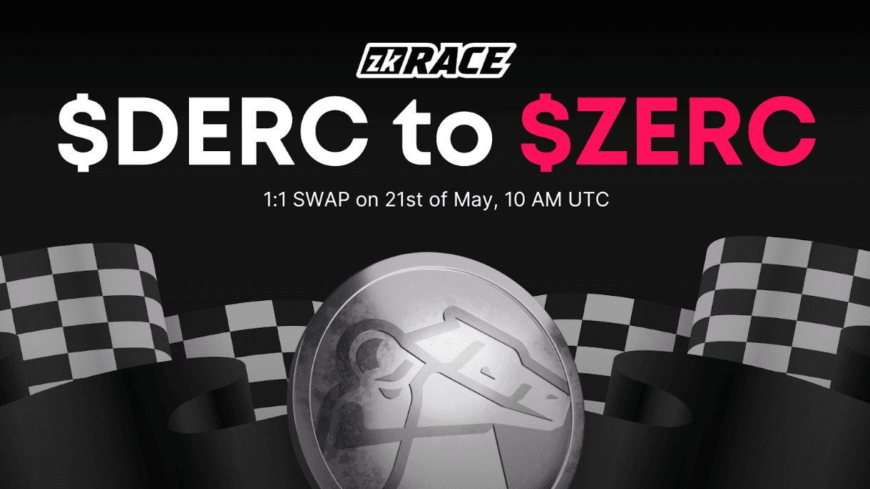 zkRace Unveils $DERC to $ZERC Token Swap