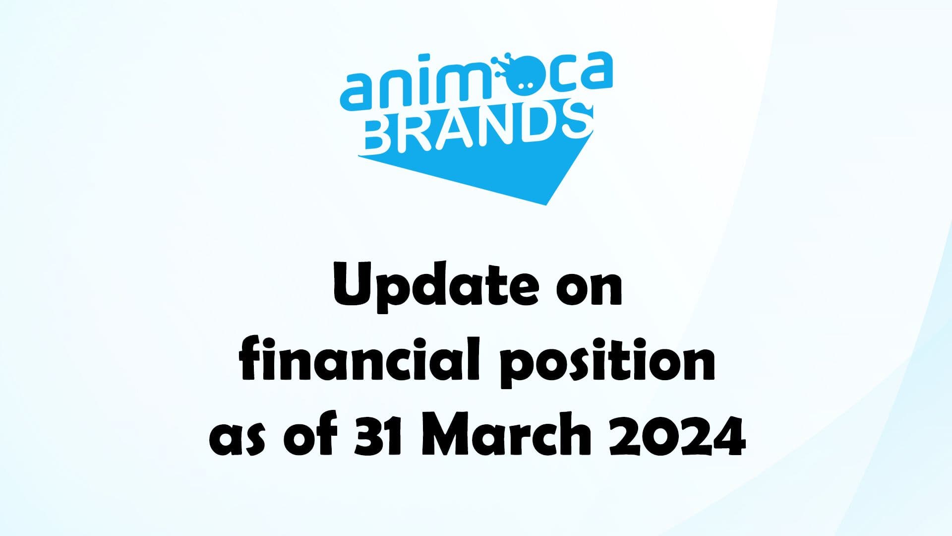 Animoca Brands Financial Report March 2024 image
