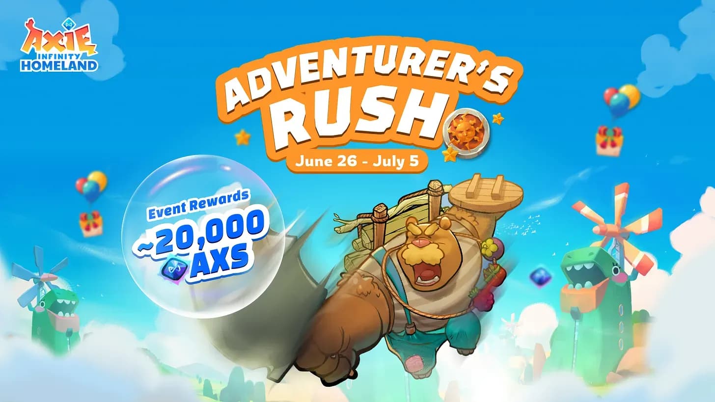 Axie Homeland Adventurers' Rush Event with 20,000 AXS Rewards image