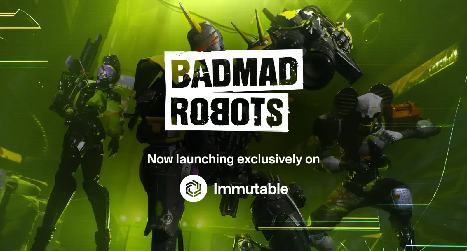 BADMAD ROBOTS Launches Exclusively on Immutable image