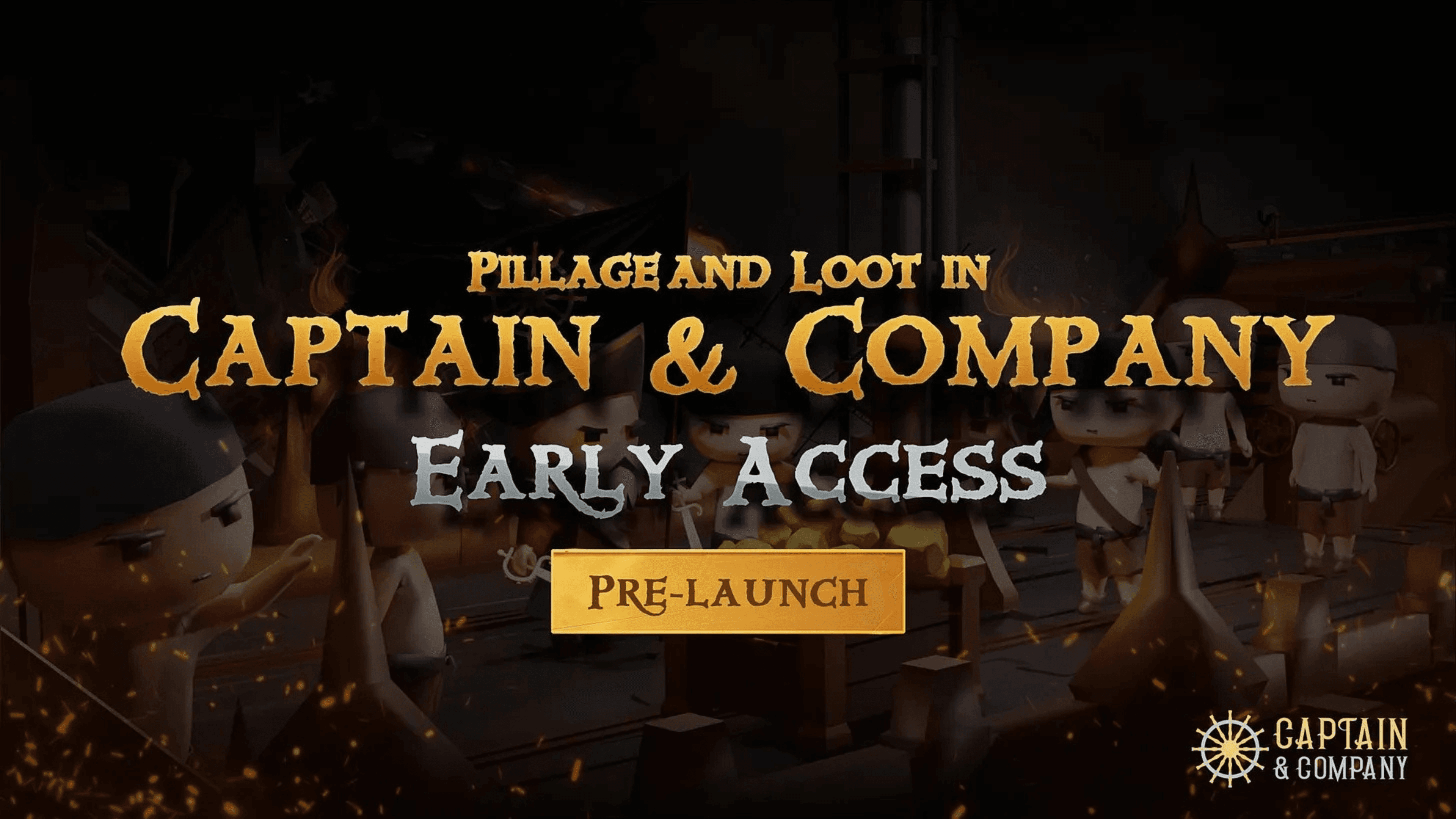 Exclusive Captain & Company Early Access Launch Details image