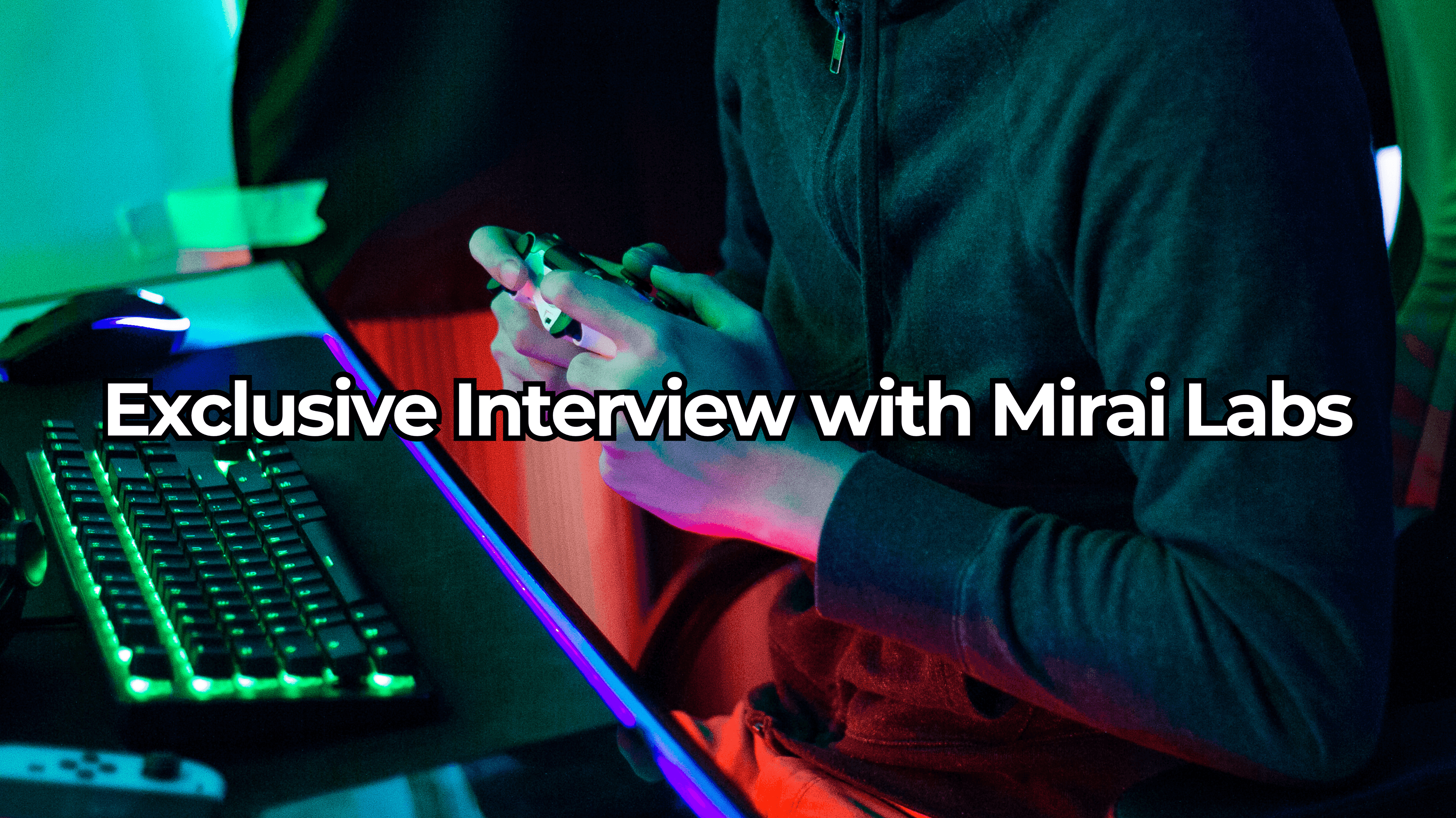 Exclusive Interview with Corey Wilton CEO of Mirai Labs