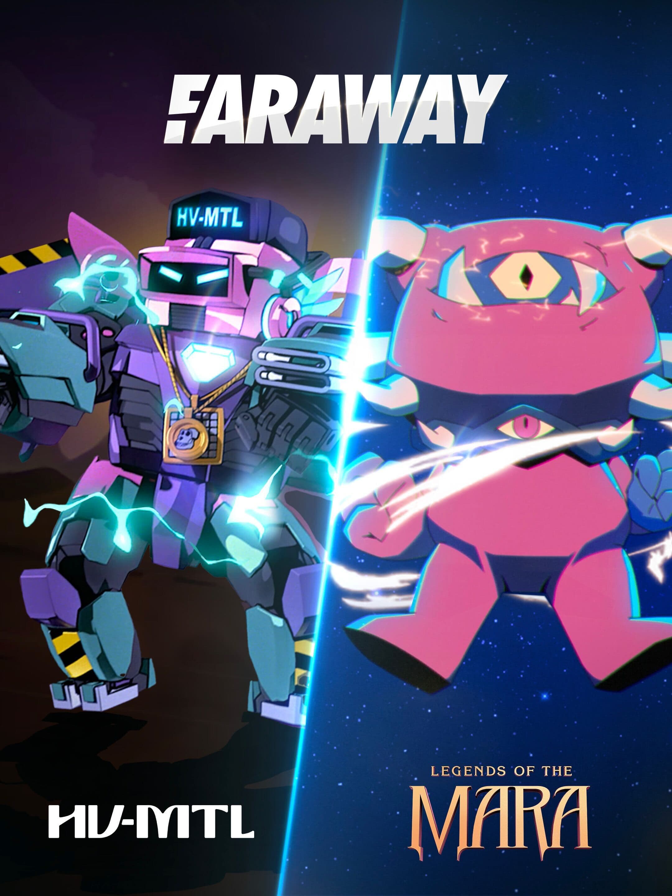 Faraway Acquires HV-MTL and Legends of the Mara from Yuga Labs