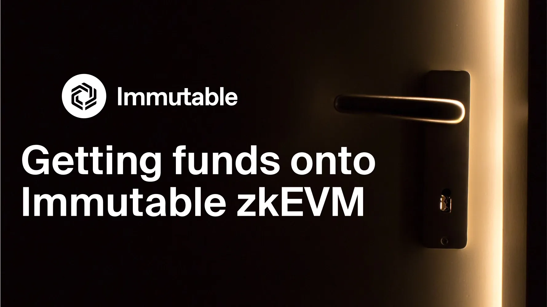 Getting Funds onto Immutable zkEVM