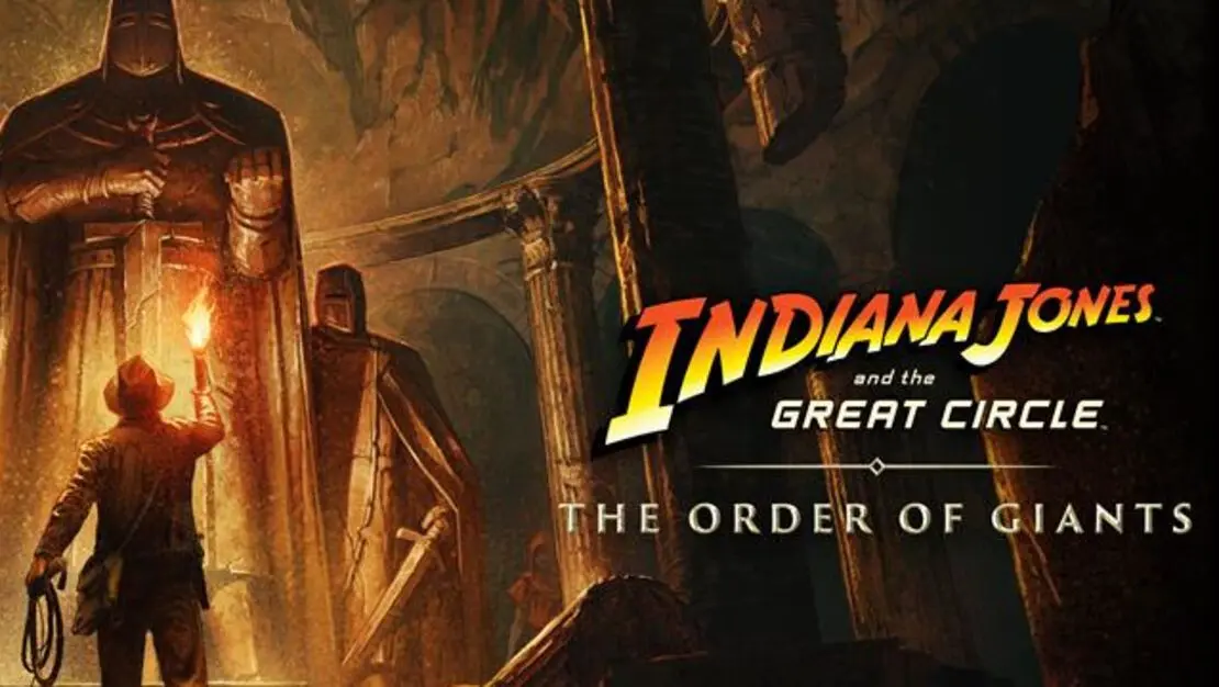 Indiana Jones and the Great Circle Guide Order of Giants DLC Guide.jpg