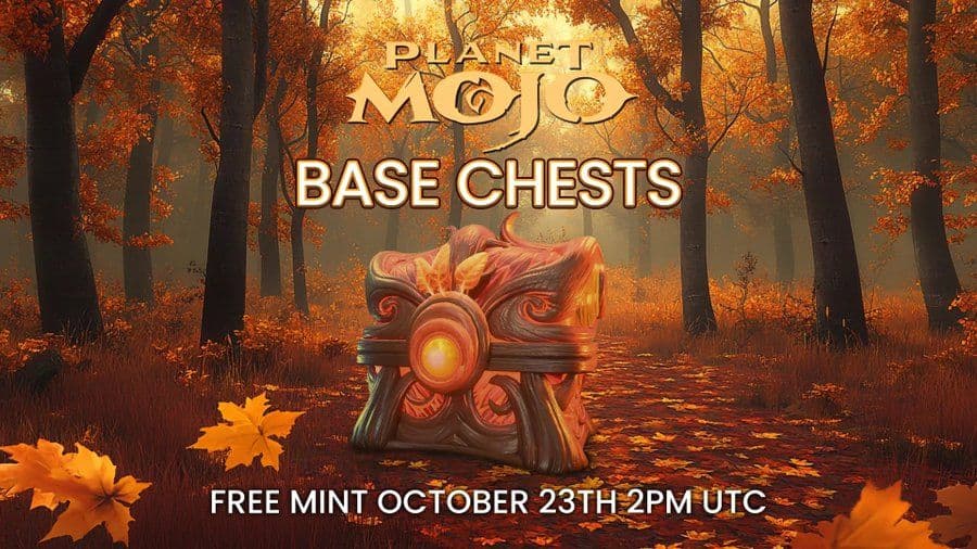 Planet Mojo Upcoming MOJO Base Chest Free Mint Event