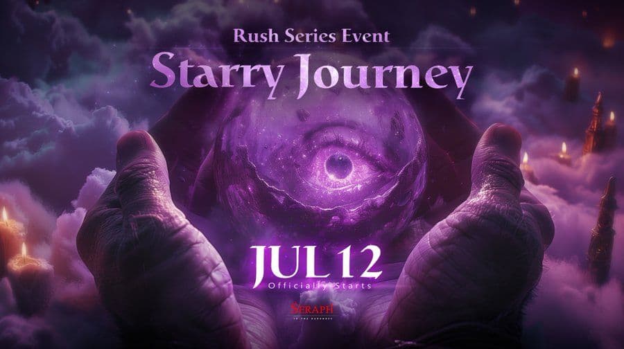 Seraph's Rush Series Event Starry Journey Now Live