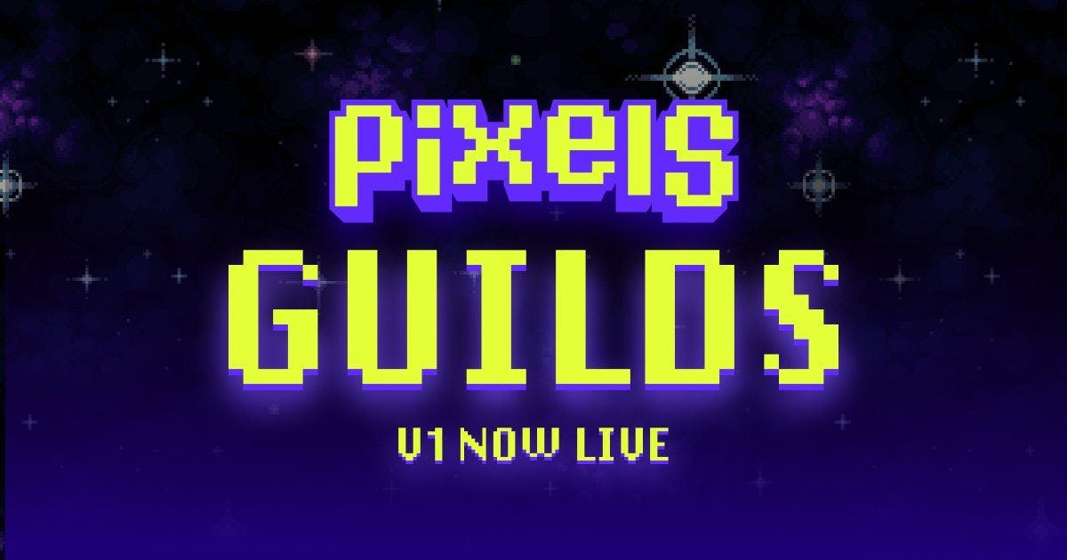 Pixels Hits 115,000 DAUWs on Ronin & Guilds Features Revealed 